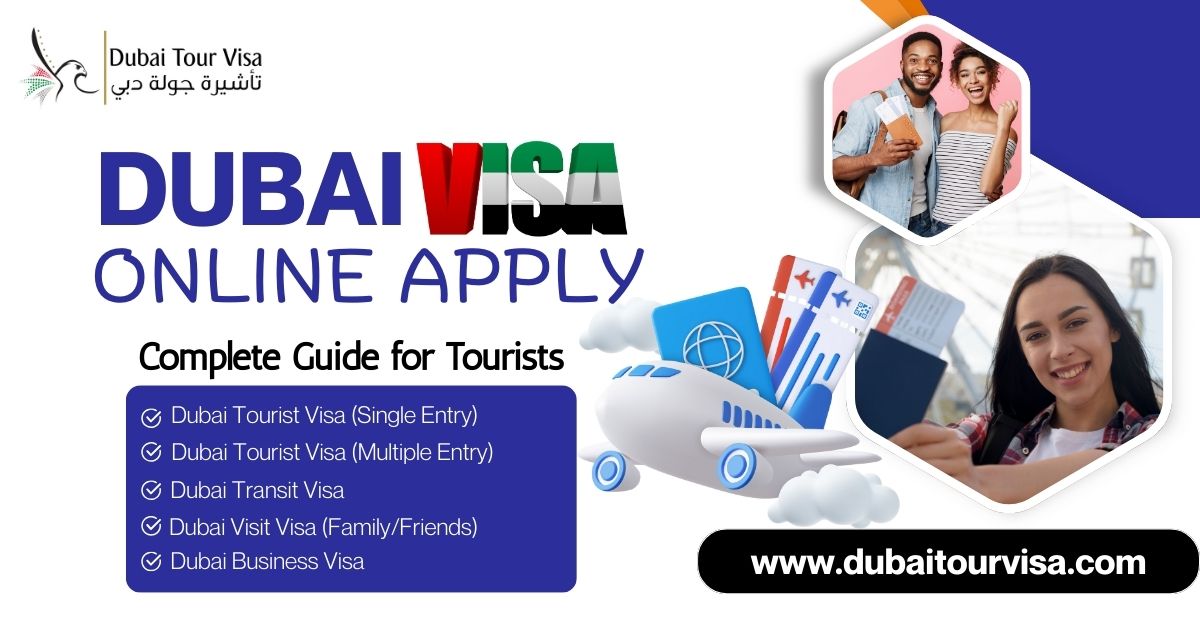 Dubai Visa Online Apply: Complete Step-by-Step Guide for Hassle-Free Travel to UAE